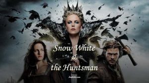 Snow White and the Huntsman สโนว์ไวท์&พรานป่า ในศึกมหัศจรรย์